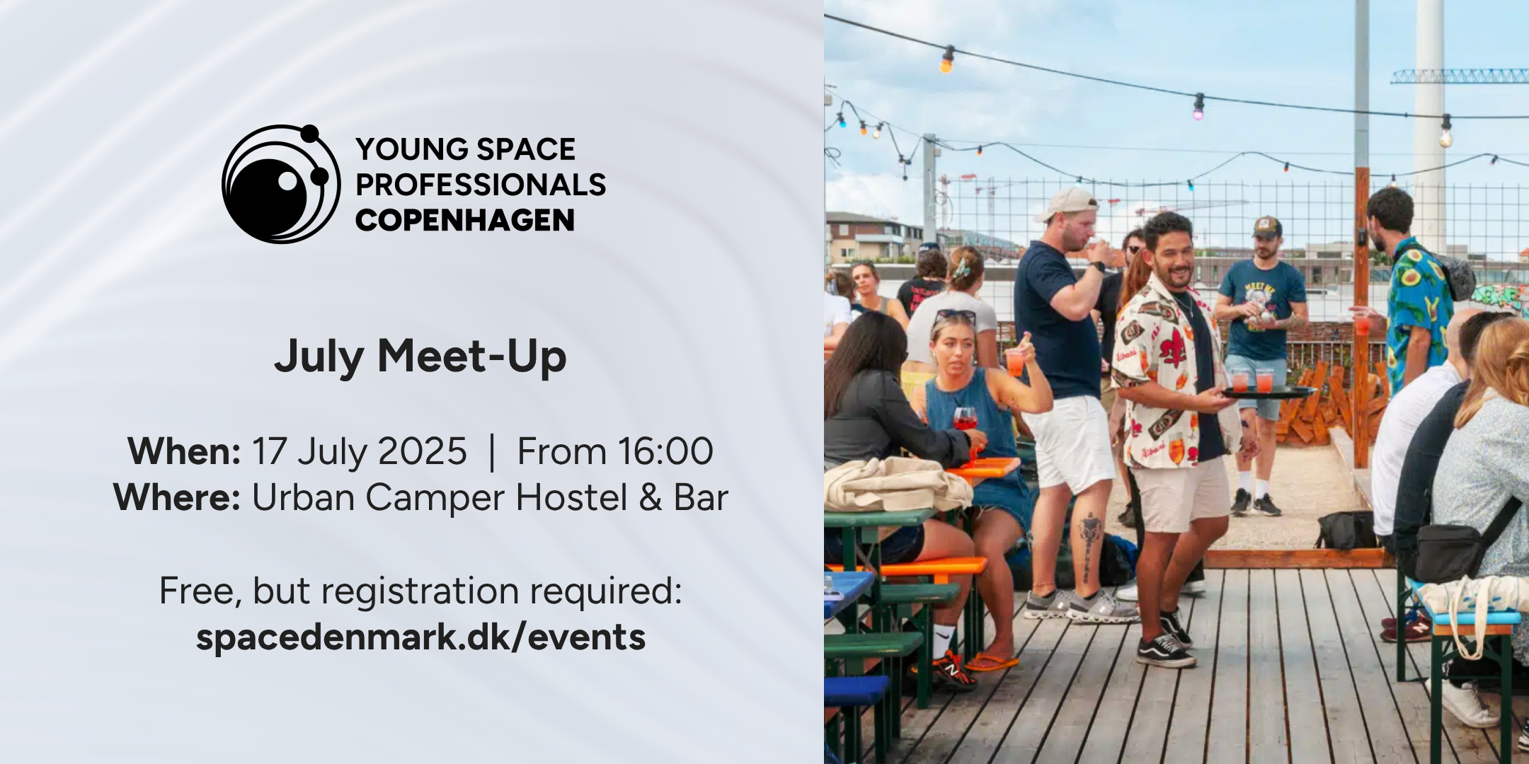July Meet-Up for Young Space Professionals Copenhagen July Meet-Up for Young Space Professionals Copenhagen