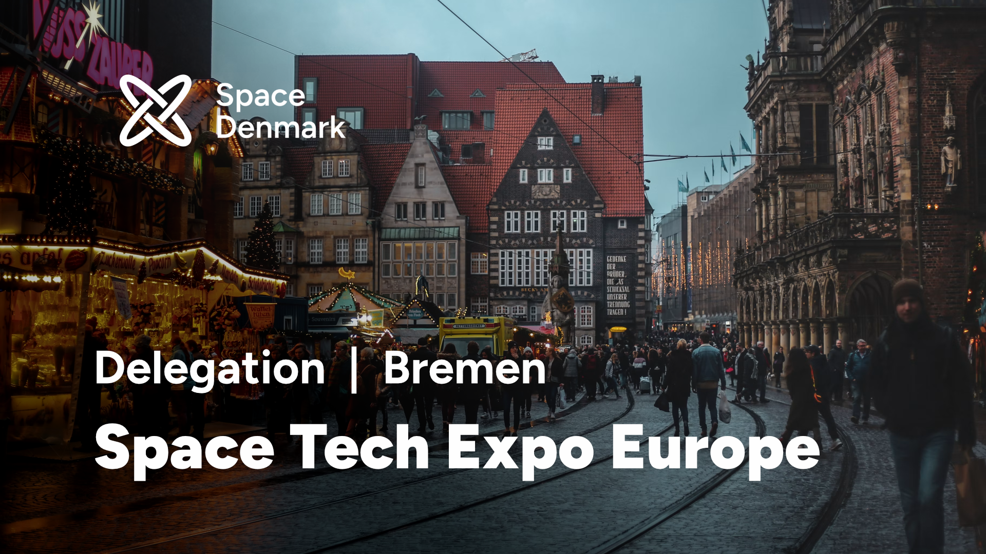 Space Denmark Delegation to Space Tech Expo Europe in Bremen, Germany